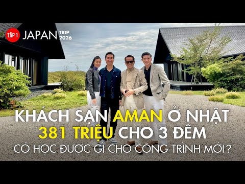 JAPAN | TẬP 1: KHÁCH SẠN AMAN Ở NHẬT 381 TRIỆU CHO 3 ĐÊM, HỌC GÌ CHO CÔNG TRÌNH MỚI NHẤT Ở SÀI GÒN? thumbnail