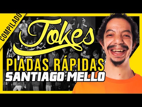 COMPILADO PIADAS RÁPIDAS - SANTIAGO MELLO thumbnail