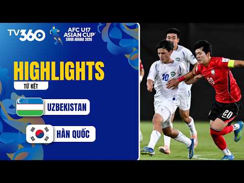 HIGHLIGHTS | UZBEKISTAN - HÀN QUỐC | PENALTY CÂN NÃO, TẤM VÉ XỨNG ĐÁNG | AFC U17 ASIAN CUP 2026 thumbnail