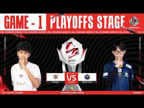 [Game - 1] Paladins Vs Mythic SEAL | MLBB Super League Season 3 thumbnail