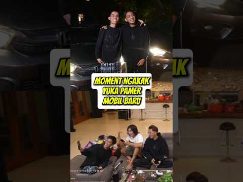 MOMENT YUKA PAMER MOBIL BARU KE SEMUA ORANG ! MAS YEB NGAKAK BANGET #rezaarap #yukatheo #tierison  thumbnail