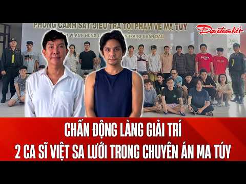 Bản tin 20/5: Rúng động showbiz Việt: Long Nhật và Sơn Ngọc Minh bị bắt trong chuyên án ma túy lớn thumbnail