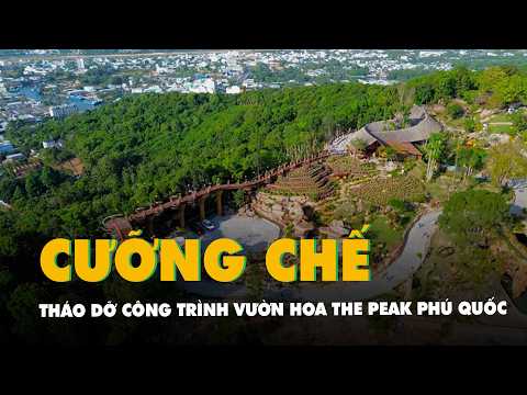 Toàn cảnh công trình vườn hoa The Peak nhiều sai phạm ở Phú Quốc, sắp cưỡng chế tháo dỡ thumbnail