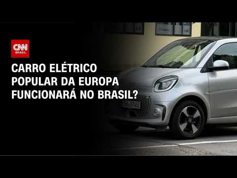 CNN Turbo: Carro elétrico popular da Europa funcionará no Brasil? | CNN PRIME TIME thumbnail