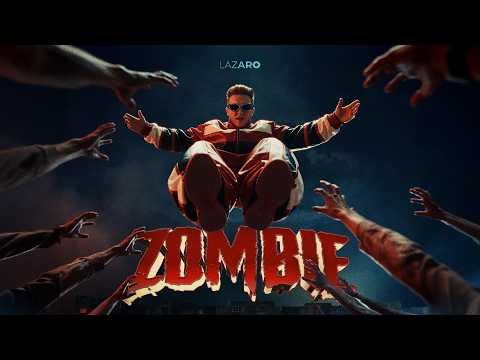 LAZARO - ZOMBIE (Official Music Video) thumbnail