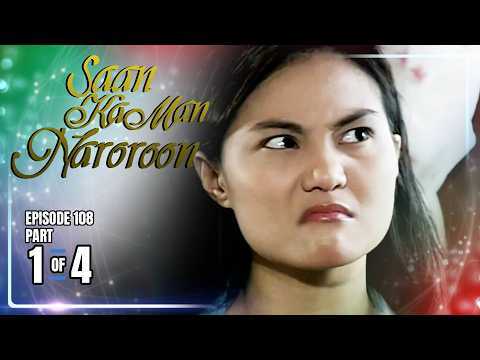 Saan Ka Man Naroroon | Episode 108 (1/4) | May 30, 2026 thumbnail