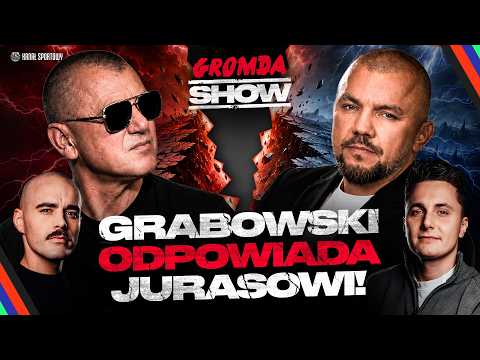GROMDA SHOW: GRABOWSKI ODPOWIADA JURASOWI. TURSKI I MŚCIWUJEWSKI ZAPRASZAJĄ! thumbnail