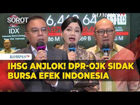 [FULL] IHSG Anjlok! Wakil Ketua DPR Dasco, Menteri Investasi Rosan-OJK Sidak Bursa Efek Indonesia thumbnail
