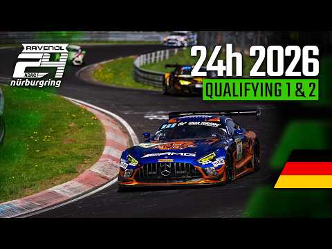 ?? | ADAC RAVENOL 24h Nürburgring 2026 | Qualifying 1 und 2 thumbnail