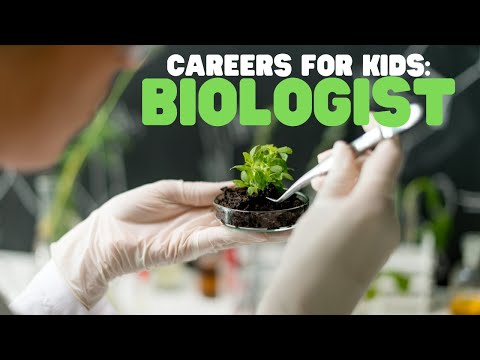 Careers for Kids: Biologist | Learn about professions in the biology field thumbnail