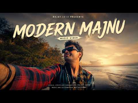 Modern Majnu | Rajat Sood | Music Video thumbnail