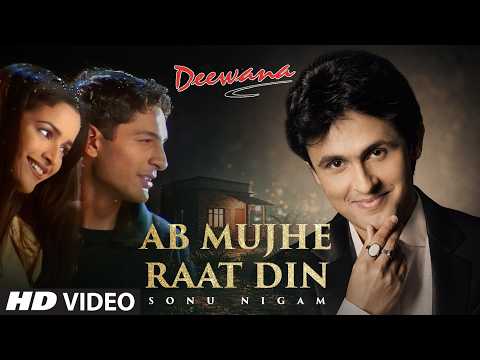 Ab Mujhe Raat Din (Song): Sonu Nigam | Deewana | Sajid-Wajid | Faaiz Anwaar | Tumhara Hi Khayal Hai thumbnail