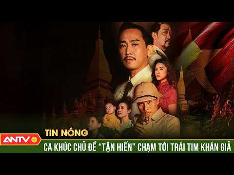 Ca khúc chủ đề phim "Tận hiến": Khi âm nhạc chắp cánh cho phim | ANTV thumbnail