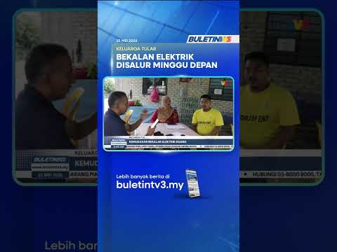 KELUARGA TULAR | Kemudahan Bekalan Elektrik Dijangka Disalur Minggu Depan thumbnail