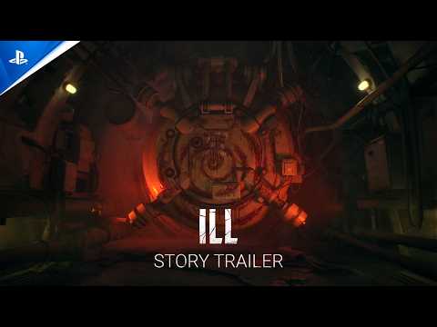 ILL - Story Trailer | PS5 Games thumbnail