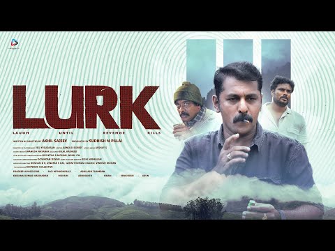 LURK | MALAYALAM SHORT FILM | PRADEEP AGASTHIYAR | ABHILASH THAMBAN | SAJI MYNPLY | AKHIL SAJEEV | thumbnail