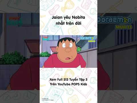 Jaian yêu Nobita nhất trên đời #Doraemon #Season13 #POPSKids thumbnail