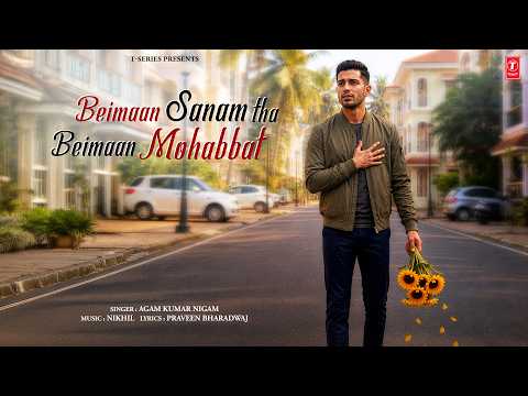 Beimaan Sanam Tha Beimaan Mohabbat (Video Song) | Bewafaai Ka Aalam | Agam Kumar Nigam | thumbnail
