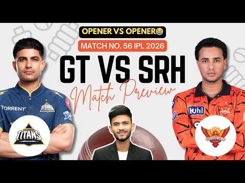 GT vs SRH | Match Prediction | IPL 2026 | Match - 56 | GT vs SRH 2026 | Cricket Prediction thumbnail