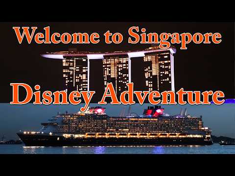 Disney Adventure Maiden Call at Singapore | For the First Time in the Most Beautiful City in Asia thumbnail
