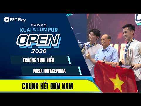 FULLMATCH: TRƯƠNG VINH HIỂN - NASA HATAKEYAMA | CHUNG KẾT ĐƠN NAM thumbnail