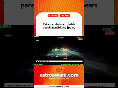 Rakaman dashcam dedah penahanan Britney Spears thumbnail