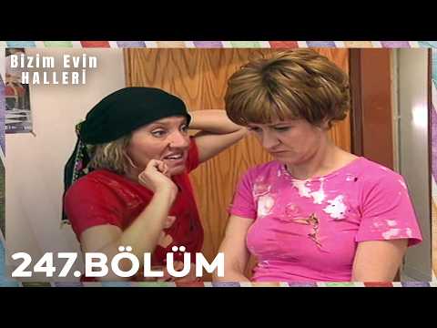 Bizim Evin Halleri 247. Bölüm thumbnail