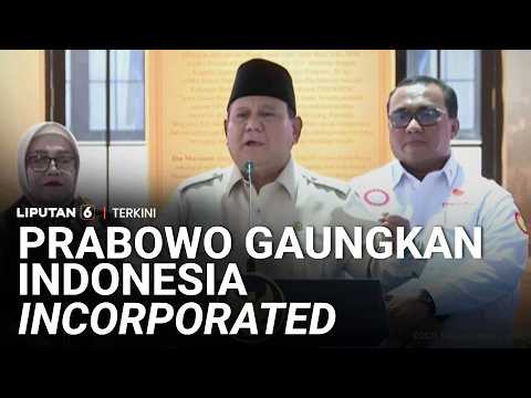 Prabowo Gaungkan Konsep Indonesia Incorporated, Semua Bangsa Satu Korporasi, Rakyat Pemegang Saham thumbnail