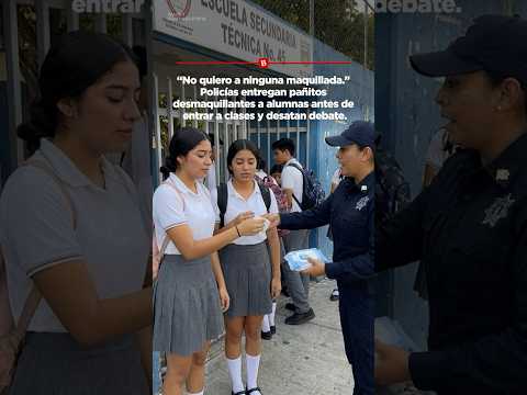 Policías entregan pañitos desmaquillantes a alumnas antes de entrar a clases y desatan debate. thumbnail