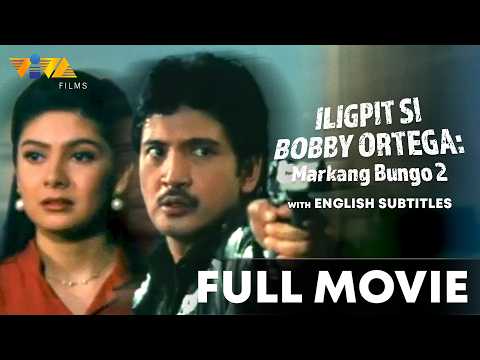 Iligpit Si Bobby Ortega: Markang Bungo 2 FULL MOVIE | Rudy Fernandez. Charlene Gonzales thumbnail