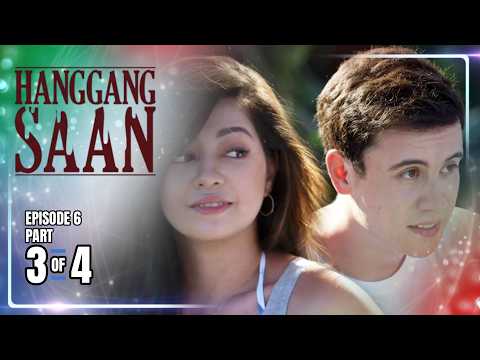 Hanggang Saan | Episode 6 (3/4) | May 20, 2026 thumbnail