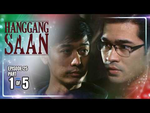 Hanggang Saan | Episode 25 (1/5) | June 3, 2026 thumbnail