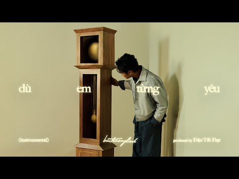 Dù Em Từng Yêu (Instrumental) / buitruonglinh (prod. Đậu Tất Đạt) thumbnail