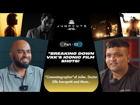 "Breaking Down Vijay Kartik kannan Iconic Film Shots - Tamil Podcast | Jumpcuts Unfolds thumbnail