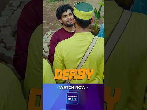Derby | Watch Now | manoramaMax thumbnail