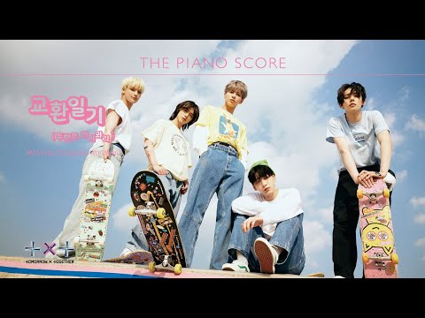 THE PIANO SCORE : TXT (투모로우바이투게더) ‘교환일기 (두밧두 와리와리)’ thumbnail
