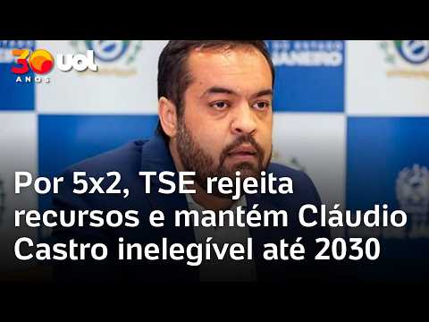 Cláudio Castro tem inelegibilidade mantida pelo TSE até 2030 thumbnail