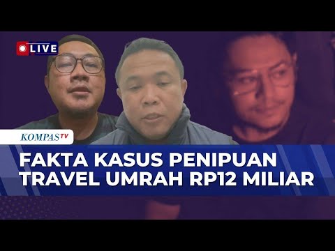 [FULL] Kesaksian Calon Jemaah Korban Penipuan Hanania Travel Umrah, Begini Kata Polda Metro Jaya thumbnail