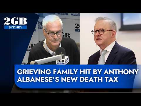 EXCLUSIVE | Grieving family hit by Anthony Albanese’s new death tax thumbnail
