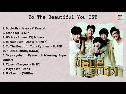 [ FULL ALBUM ] To The Beautiful You OST (아름다운 그대에게 OST) thumbnail