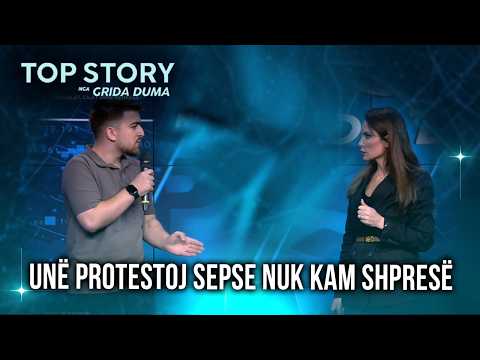 Studenti nuk duron më! Çohet dhe i del përballë gazetarëve: Unë protestoj sepse nuk kam shpresë thumbnail