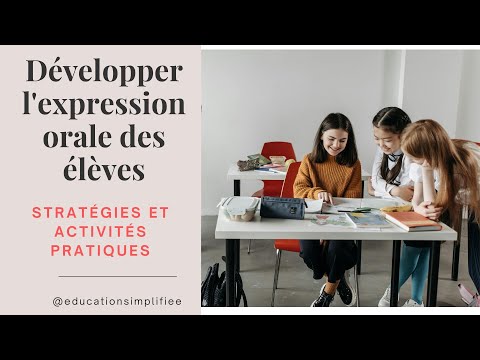 Didactique du français : Développer l'expression orale des élèves stratégies et activités pratiques. thumbnail