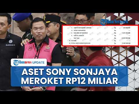 Kekayaan Eks Wakil Kepala BGN Sony Sonjaya Meroket Rp12 Miliar dalam Setahun, Aset Terbesar Tanah thumbnail