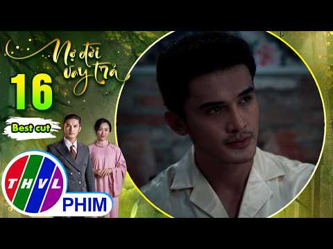 Đang yên lành thì Trường bị má hai bắt cưới vợ | NỢ ĐỜI VAY TRẢ thumbnail