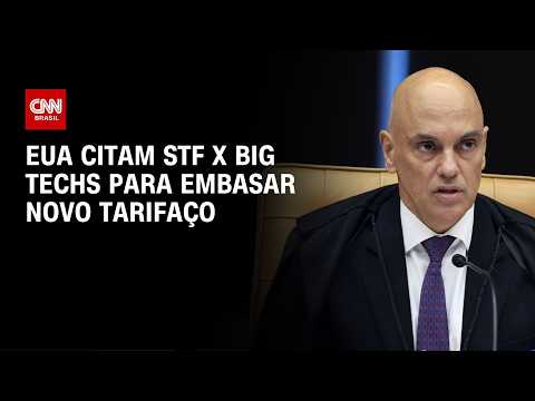 STF na mira: Relatório do “tarifaço” cita ação do Supremo contra big techs | CNN PRIME TIME thumbnail