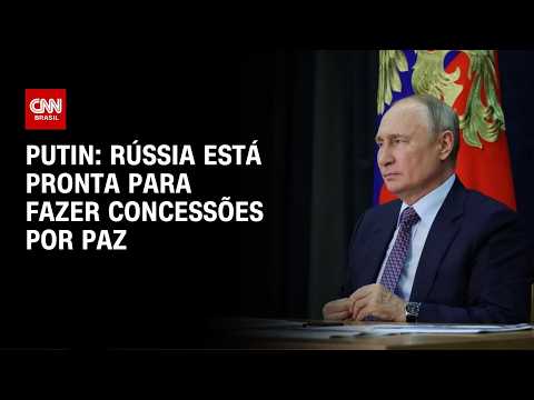 Rússia está pronta para fazer concessões por paz, diz Putin | CNN 360º thumbnail