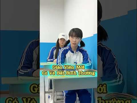 Giáo Viên Mới Có Vẻ Bất Ổn 😂📚🔥 thumbnail