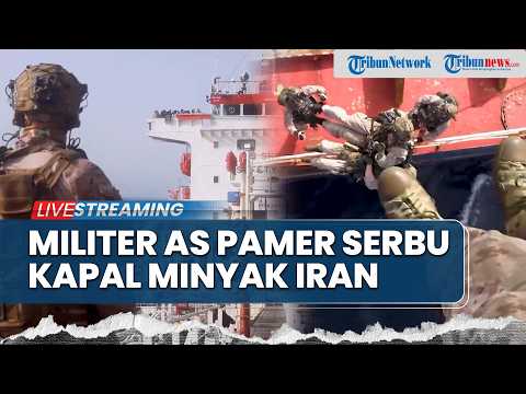 ?AS Pamer Pasukannya Serbu & Naiki Kapal Tanker Iran, Trump Frustasi Teheran Ogah Keluarkan Uranium thumbnail