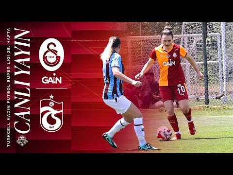 🔴 Galatasaray GAİN - Trabzonspor (Turkcell Kadın Futbol Süper Ligi 28. Hafta) thumbnail