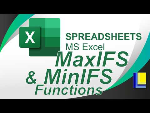 MS Excel | MaxIFS and MinIFS Functions thumbnail